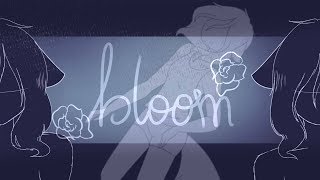 Bloom [animation meme | kinda vent sry]