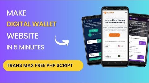 Make Your Own Digital Wallet Money transfer Website With Admin Panel Using Trans Max Free Php Script