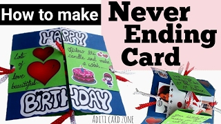 Never ending greeting card | Best birthday card ever | Diy birthday card | Friendship Day Card |