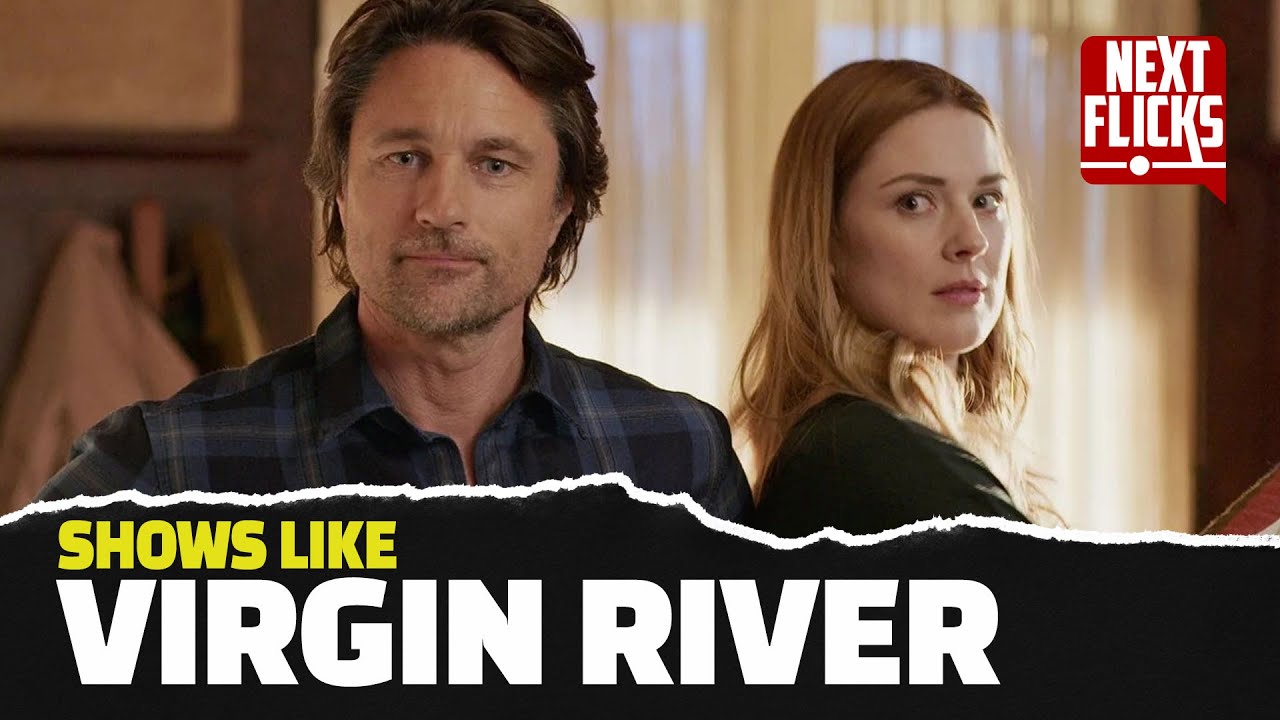 7 Shows Like ‘Virgin River’ To Fall In Love With