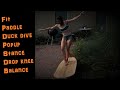 Horseradish surf balance board | Paddle | Duck dive | Popup | Surf stance | Drop knee | Balance