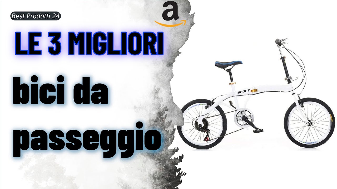 ➤ Le 3 migliori bici da passeggio ✓ - YouTube