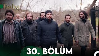 Baba 30. Bölüm (Final)