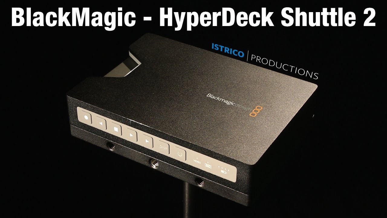 Istrico Presents - Blackmagic HyperDeck Shuttle 2 Review 買取安い店 Blackmagic design HyperDeck Shuttle 2 その他