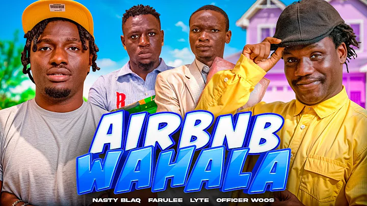 AIR BNB WAHALA - Officer Woos Nigerian Movies 2025 Latest Full Movies - NASTYBLAQ | FARULEE | LYTE