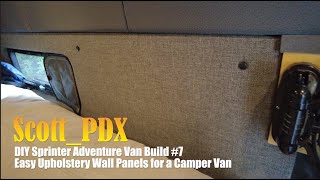 DIY Sprinter Adventure Van Build #7: Wall Panels