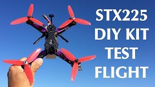 Test Flight - $99!!! STX225 DIY Version FPV Racing RC Drone Kit