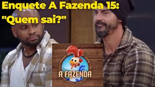 Quem sai de A Fazenda 15? Parcial de enquete mostra indecisão em roça ·  Notícias da TV