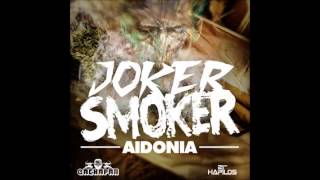 Aidonia - Joker Smoker - (Gachapan Records) (Feb 2013)
