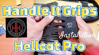 Installing Handle It Grips on My Hellcat Pro (First Time – Not a Tutorial!)