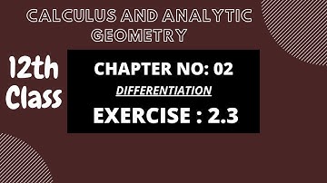 2nd Year Mathematics, Ch 2, (All Questions), Exercise 2.3 -Inter Part 2