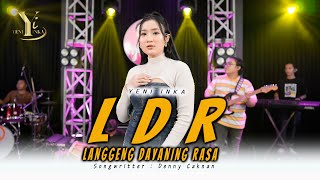 Yeni Inka - LDR (Langgeng Dayaning Rasa) |  Music Yi Production