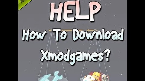 How to download Xmodgames 2015!
