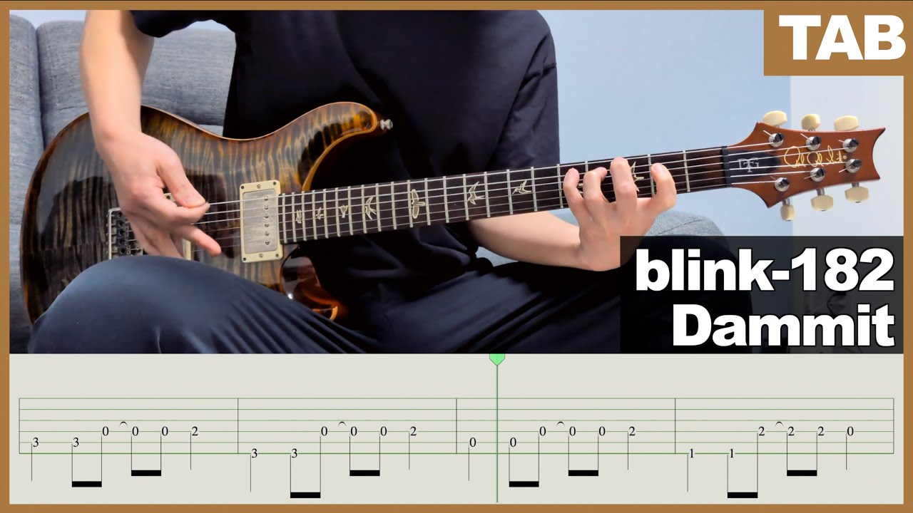 【TAB】blink-182 - Dammit [GUITAR COVER] [INSTRUMENTAL COVER] by Yuuki-T ...