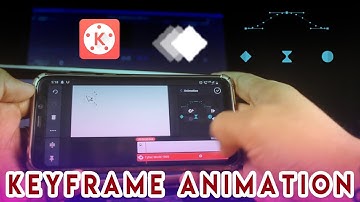 FASTEST KEY FRAME ANIMATION IN KINE MASTER APP DECEMBER 2020