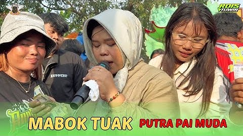 MABOK TUAK -Voc. NAYAH & ELIZA | SINGA DEPOK PUTRA PAI MUDA | PANYINDANGAN KULON - ANNIV ANKAL KE 20