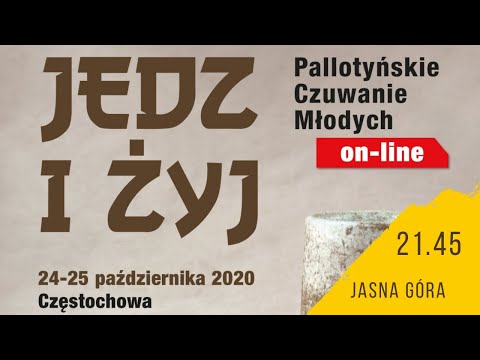 Pallotyńskie Czuwanie Młodych 2020 [cz.2]