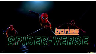 Spider-verse || BONES @ImagineDragons Into The Spider Verse Mmv Bones