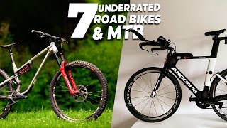 7 Most Underrated MTB & Road Bikes