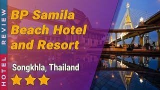 BP Samila Beach Hotel and Resort hotel review | Hotels in Songkhla | Thailand Hotels