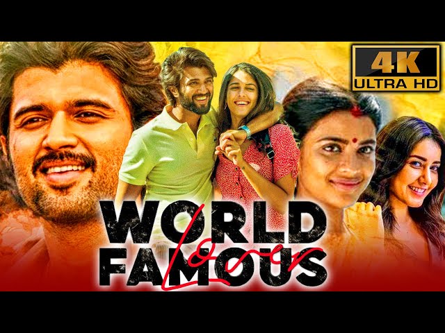 World Famous Lover (4K) - South Superhit Romantic Movie |Vijay Deverakonda, Raashi Khanna, Catherine class=