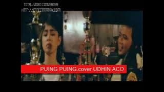 Download lagu PUING PUING.cipt.Rhoma irama.cover by UDHIN ACO