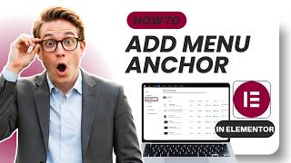 How to Add Menu Anchor for Elementor (Updated 2026)