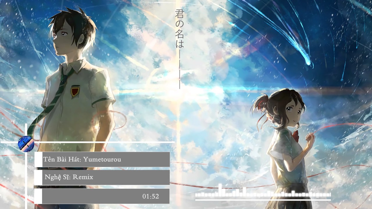 Music Kimi No Na Wa「Yumetourou Remix」 YouTube Music Kimi No Na Wa「Yumetourou Remix」 YouTube