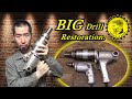 BIG Drill Restoration