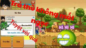 Ngọc Rồng Online - Thủ Thuật trả thù kẻ địch không mất 1 ngọc | Thắng Lẻ Hai