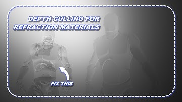Depth Culling For Refraction Materials; UNREAL ENGINE