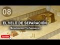 JESUCRISTO Y EL TABERNACULO / 8º EL VELO DE SEPARACION