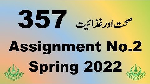 AIOU Code 357 Solved Assignment No.2 Spring 2022
