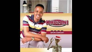 KHUZANI - THULA DUNUDUNU