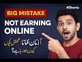 Why You’re Not Earning Online #shorts