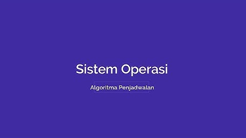Algoritma Penjadwalan Proses (FCFS & Priority Scheduling) - Sistem Operasi