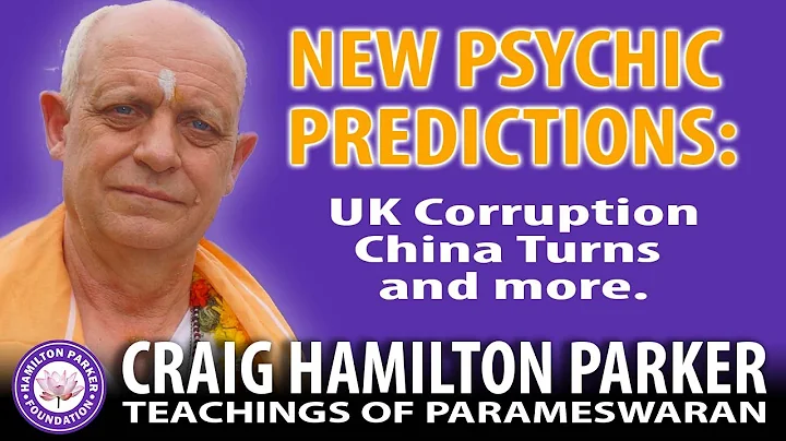 UK Corruption Revealed, China Turns and more.  New Psychic Predictions by Craig Hamilton-Parker