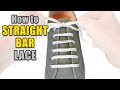 How to Straight Bar Lace your shoes – Professor Shoelace