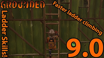 CLIMB LADDERS FASTER in grounded? Grounded Gameplay!