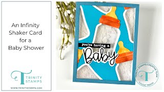 An Infinity Shaker Card with Cassie Trask
