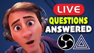 Live Streming Questions Answered!