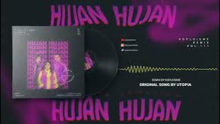Utopia - Hujan (Koplo is Me Remix)