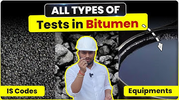 All Types of Tests on Bitumen | Civil Engineering Lab Tests Explained