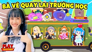 Chị Vê Nhập Học Trường Mới Trong Play Together - Vê Vê Official