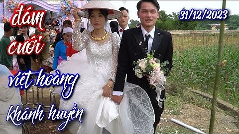 ĐÁM CƯỚI/ VIỆT HOÀNG KHÁNH HUYỀN/TẠI HAI XÃ/CHÍ ĐẠO VÀ THƯỢNG CỐC/LẠC SƠN/ HOÀ BÌNH.