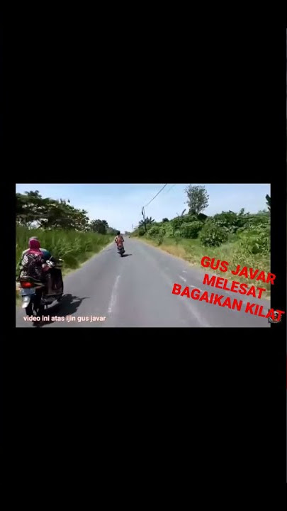 gus javar tiba tiba melesat tak terlihat lagi #gusjavar