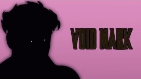 VOID MARK - New Comic Animation - Invincible War - Variants - (Scenepack)