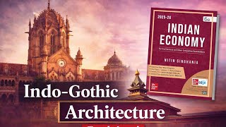 🔥Indo-Gothic & Kashmiri Architecture Explained | UPSC Art & Culture #ias #upscprelims #hindi 