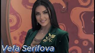 Vefa Serifova Bir Kəlmə & Yığma Mahnılar Yeni