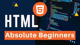 HTML Crash Course For Absolute Beginners | HTML for beginners